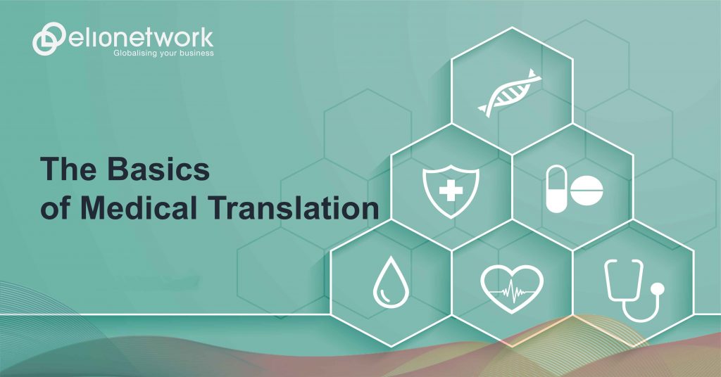 The Basics of Medical Translation