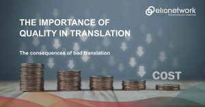 The Importance of Quality in Translation