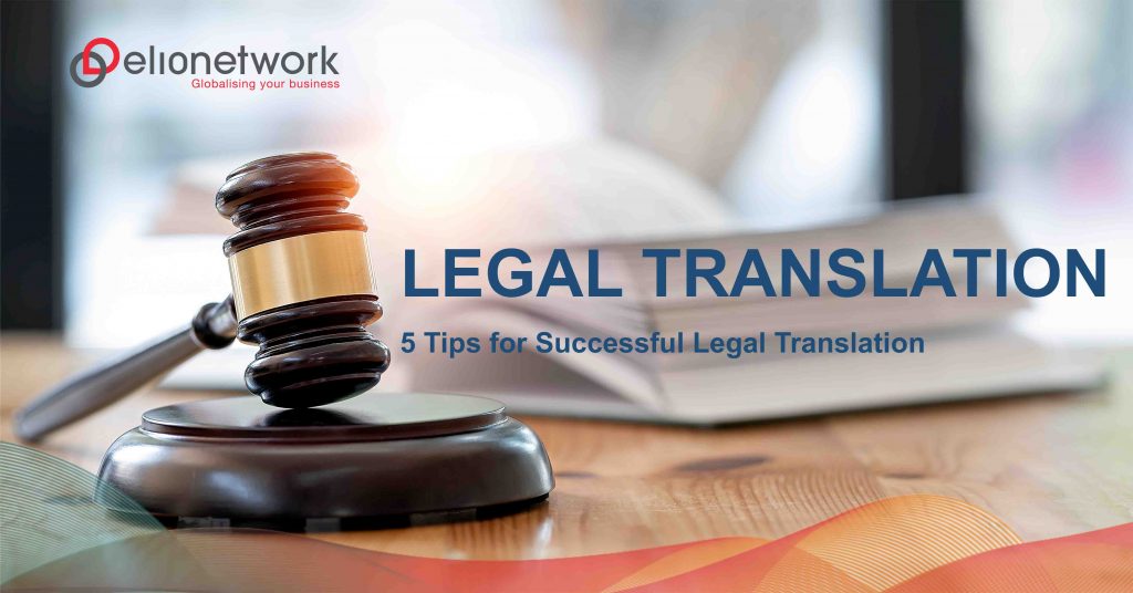 5 Tips for Successful Legal Translation