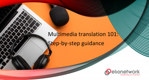Step-by-step guidance for Multimedia translation