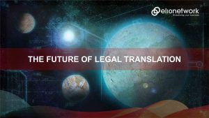The Future Of Legal Translation