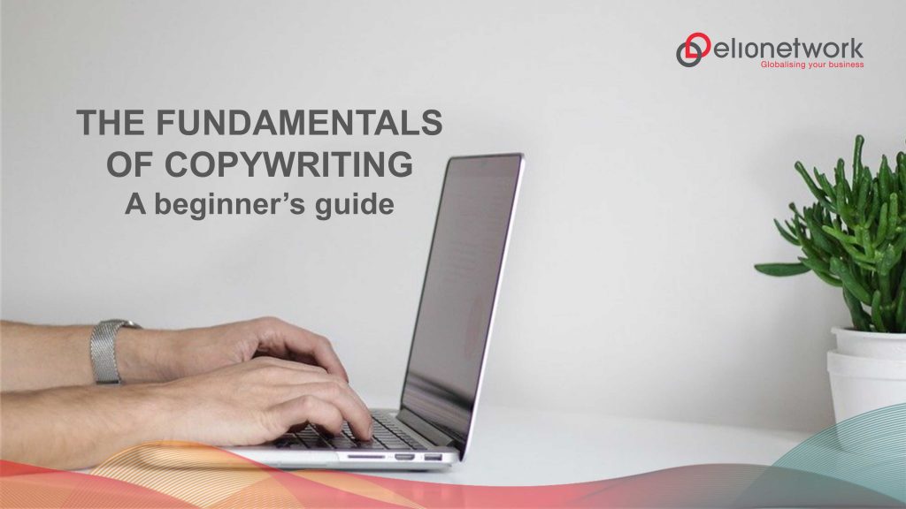 A beginner’s guide for a Copywriter