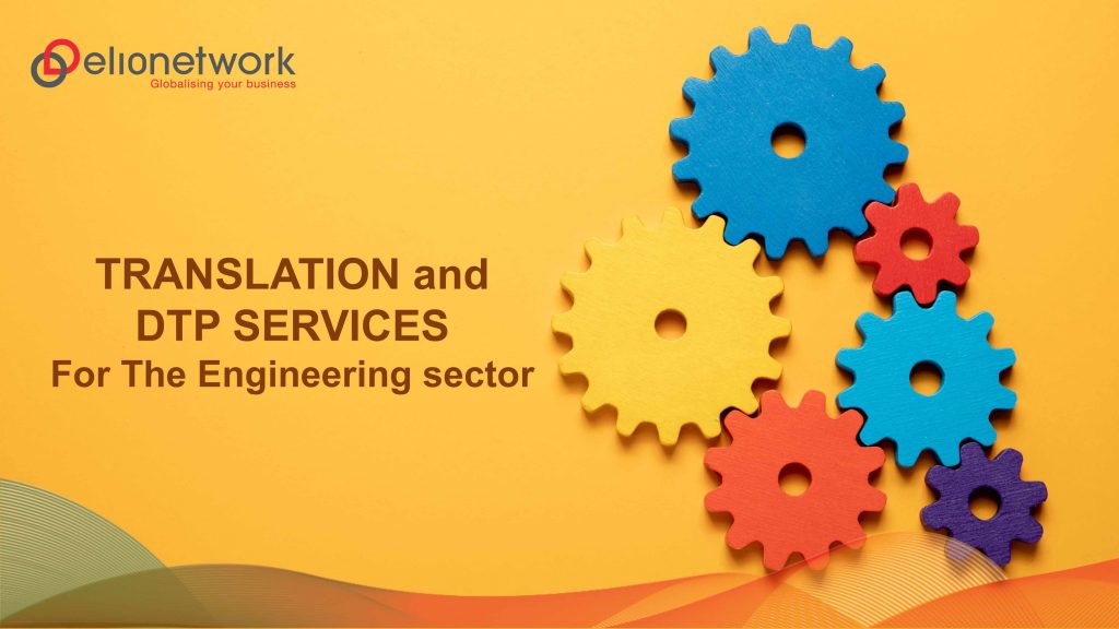 Translation And DTP Services For The Engineering sector