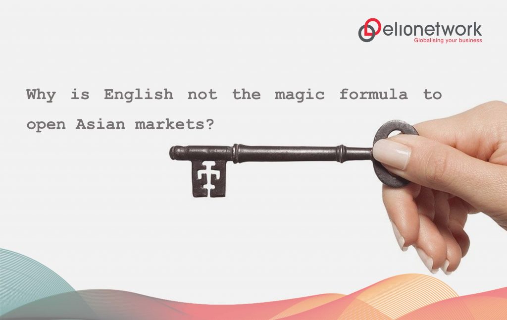English is not the magic formula to open Asian markets