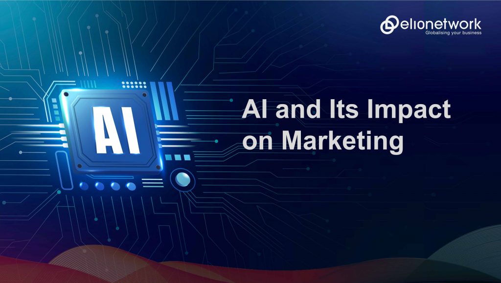 AI and Its Impact on Marketing 