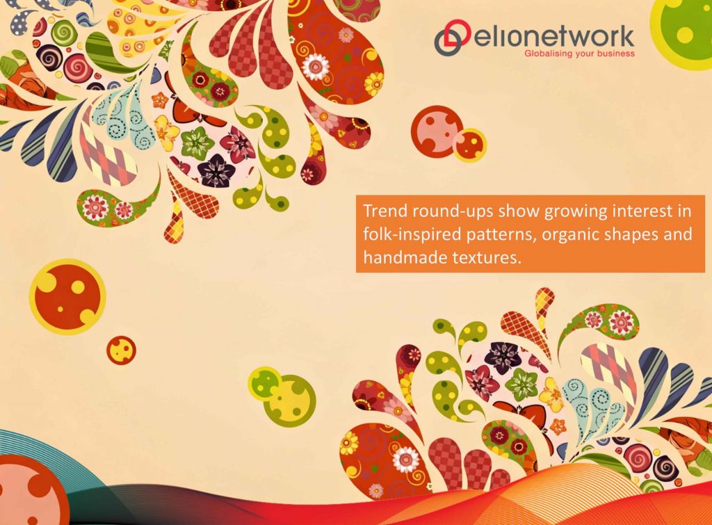 Alongside hyper individualism, 2026 also brings a renewed appreciation for craft and cultural heritage.